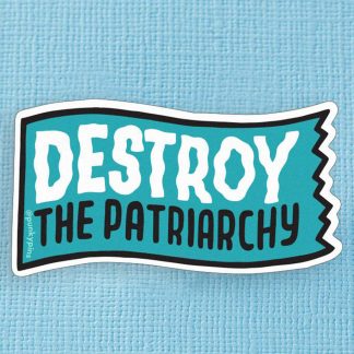 Punky Pin Stickers Destroy the Patriarchy