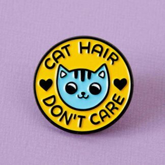 Punky Pins Cat Hair Don't Care Enamel Pin