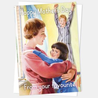 Kiss Me Kwik Mothers Day Favorite Card
