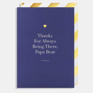Thanks For Always Being There, Papa Bear Card
