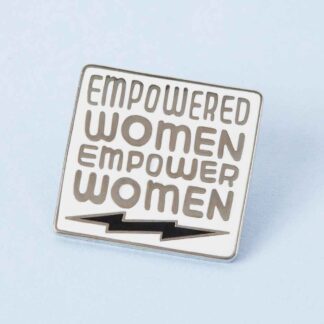 Punky Pins Empowered Women Empower Women Pin