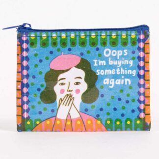 Oops Im Buying Something Coin Purse