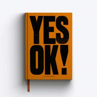 Yes OK! notebook Anthony Burrill