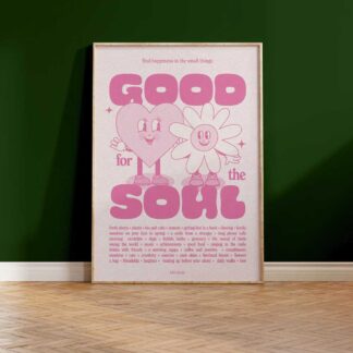 Proper Good Good For The Soul A3 Print Pink